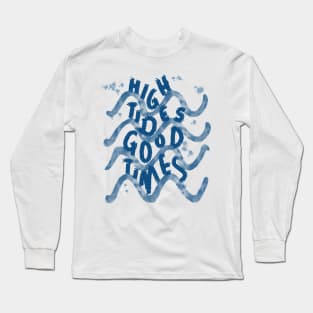 Sea waves quote Long Sleeve T-Shirt